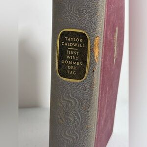 German Edition Book 1938 Einst wird kommen der Tag Taylor Caldwell 1st Edition